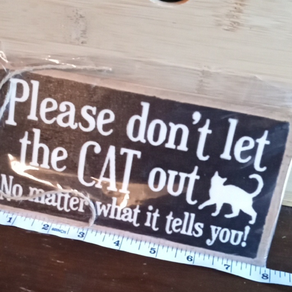 Cat Sign with White Text - Picture 4 of 5